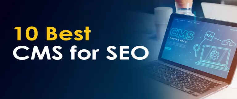 10 Best CMS for SEO 768x323