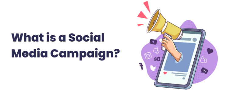 What is a Social Media Campaign: A Comprehensive Guide