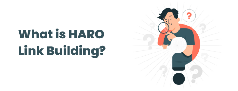 What is HARO Link Building?