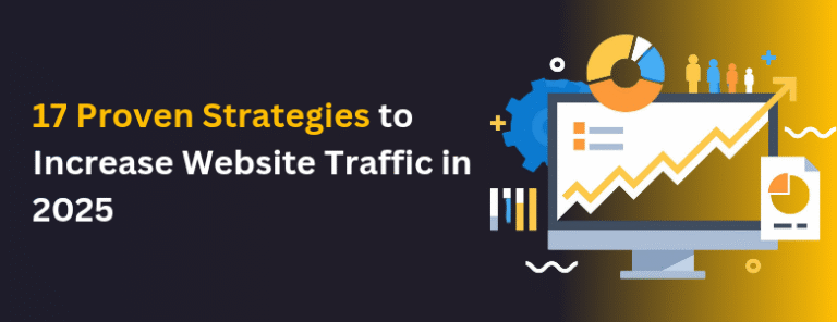 12 Proven Strategies to Increase Website Traffic in 2025