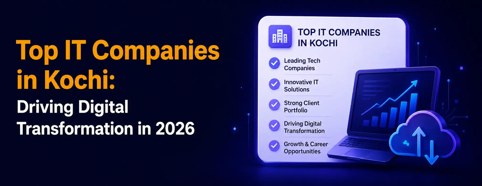 Top IT Companies in Kochi Driving Digital Transformation in 2026