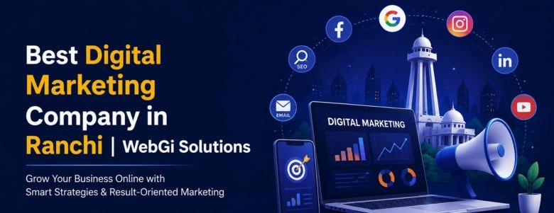 Best Digital Marketing Company in Ranchi