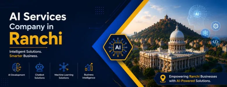 AI Services Company in Ranchi | AI Software Development